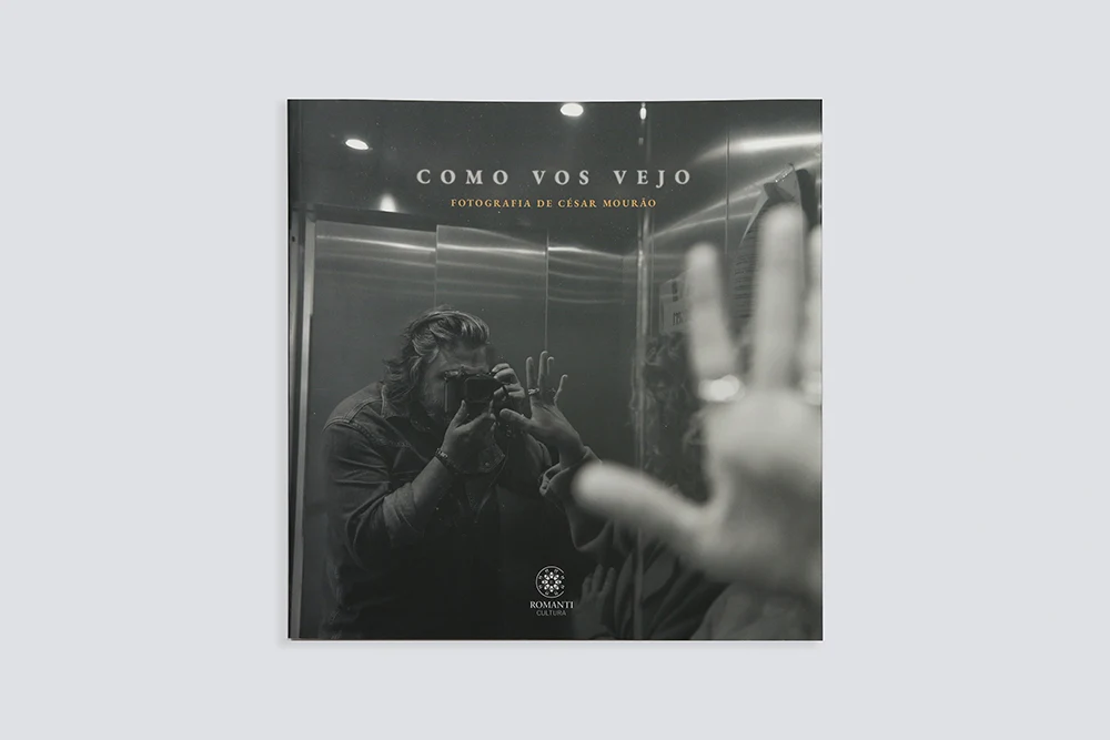 Como vos vejo: Fotografia de César Mourão