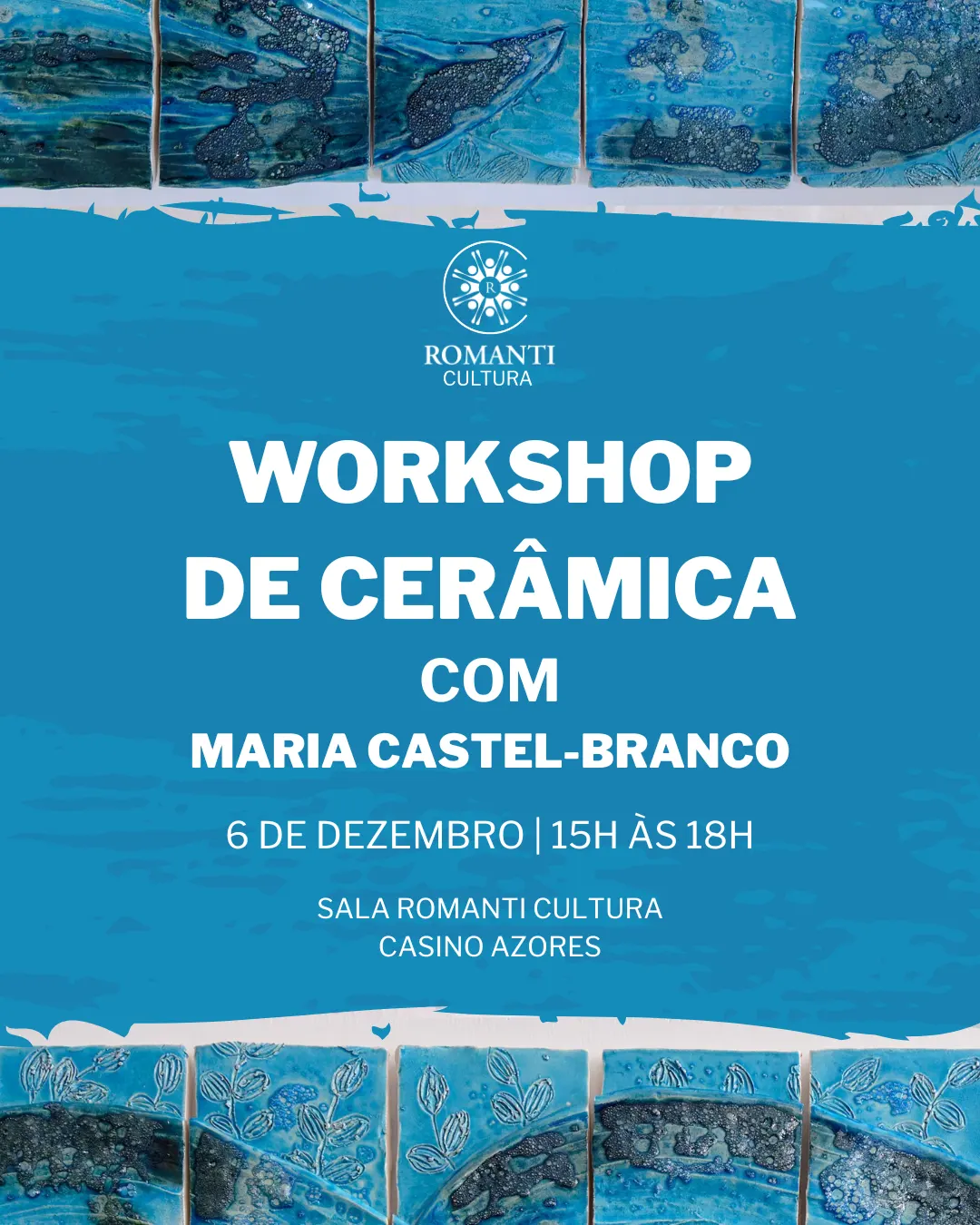 WORKSHOP DE CERÂMICA COM MARIA CALTEL-BRANCO