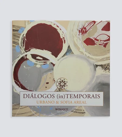 Diálogos (In)Temporais - Urbano & Sofia Areal